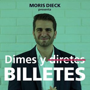 Dimes y Billetes
